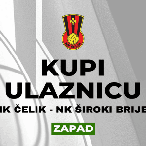 NK Čelik - NK Široki Brijeg (zapad)